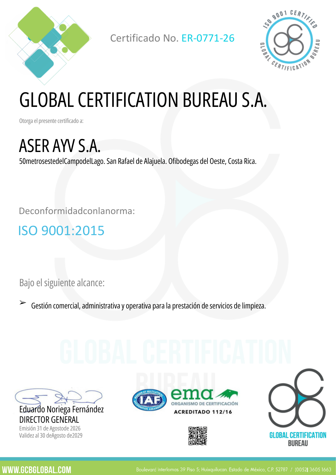 Certificado ISO 9001:2015 ER-0771-26 de ASER AYV S.A. emitido por Global Certification Bureau
